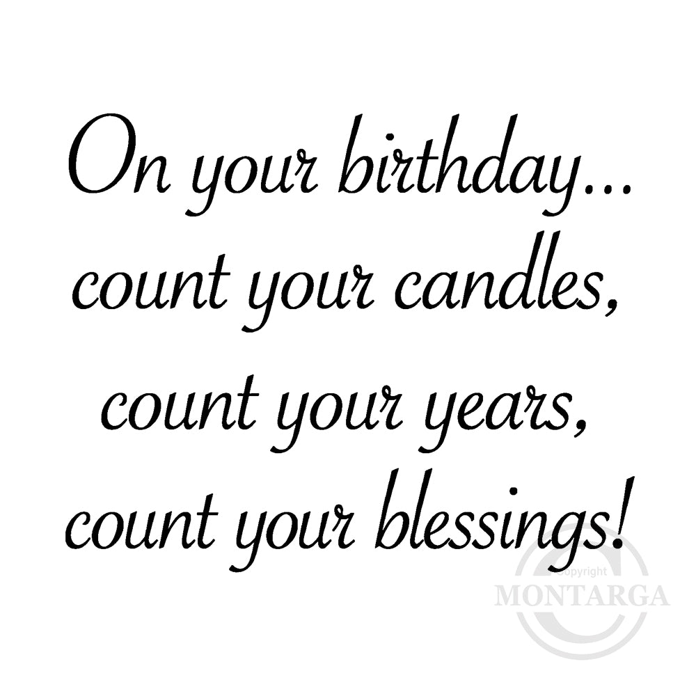 0187 F - Count Your Candles Wording Rubber Stamp