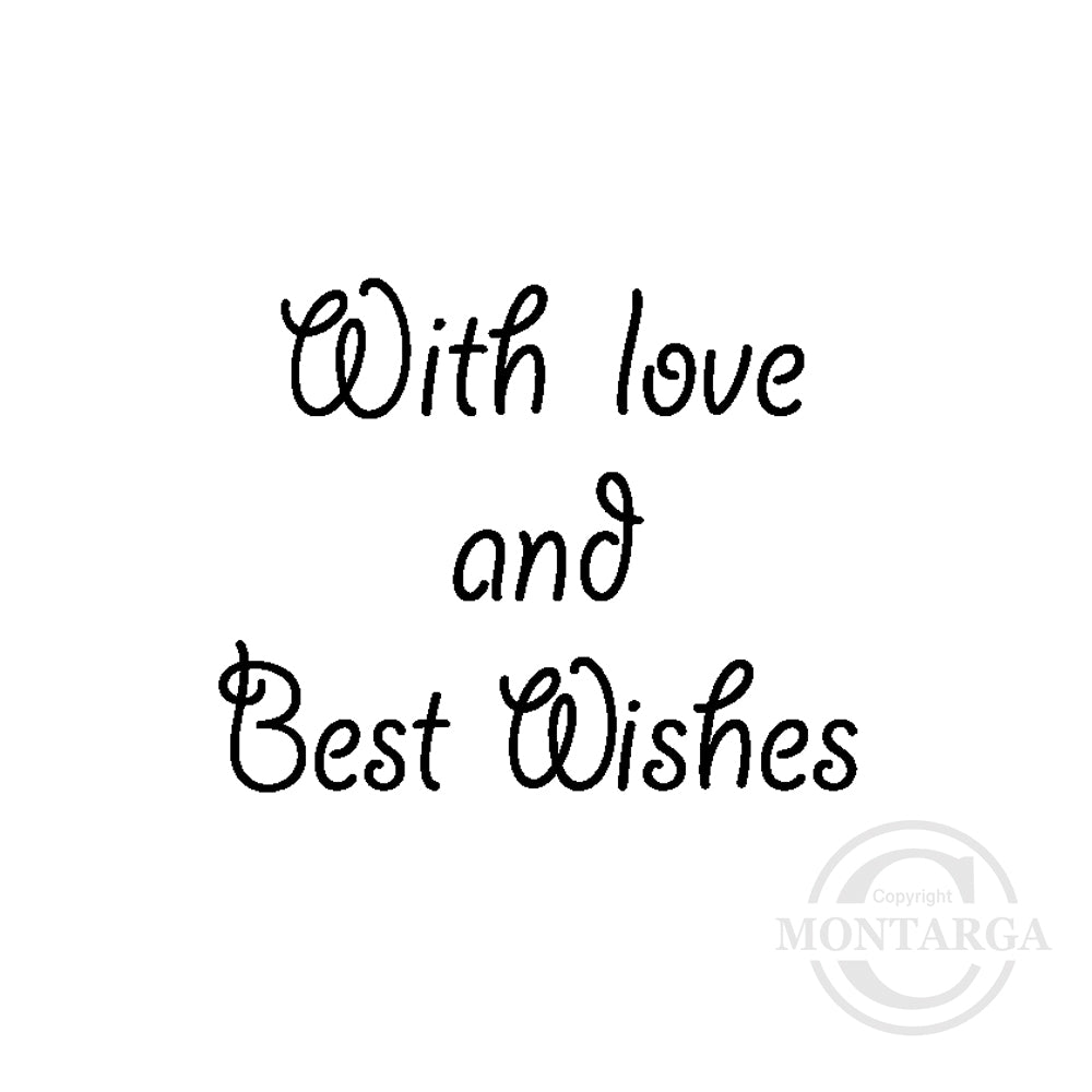 0316 A - With Love and Best Wishes Wording Rubber Stamp
