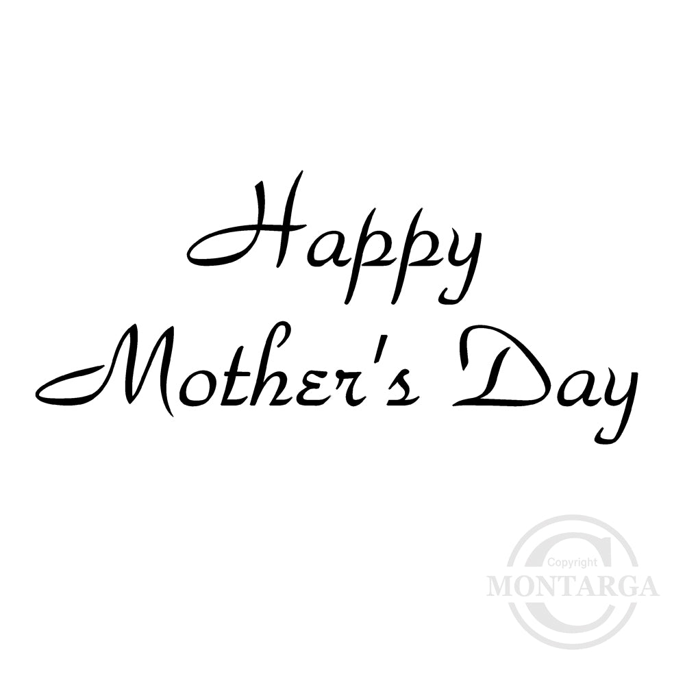 0352 B - Mother's Day Wording Rubber Stamp