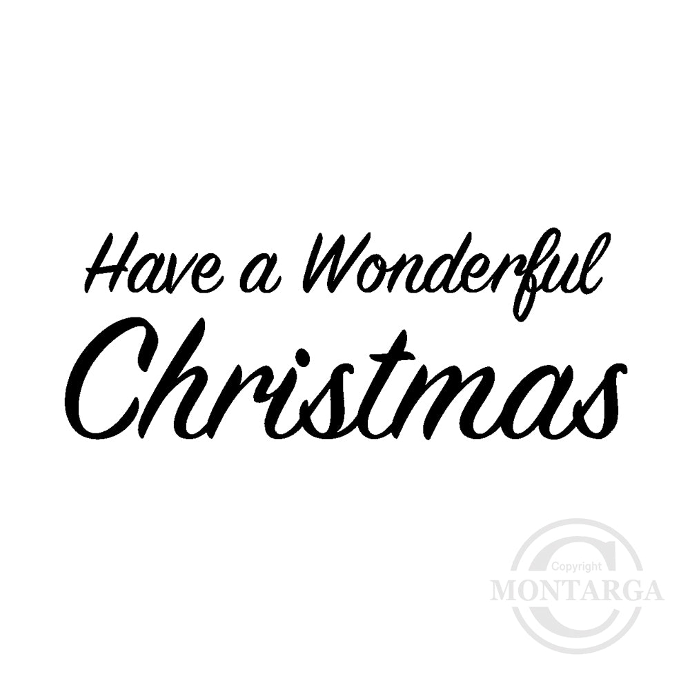 2414 B Have a Wonderful Christmas Wording Rubber Stamp
