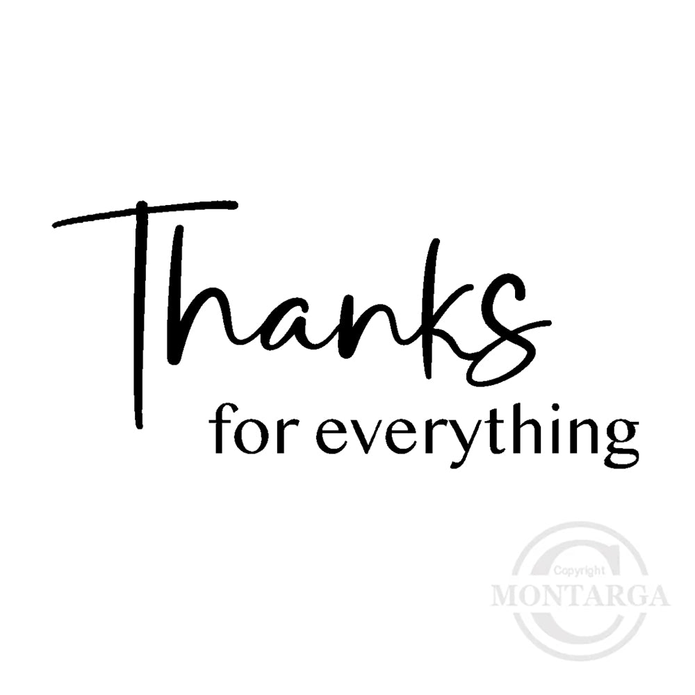 2546 B - Thanks for Everything Wording Rubber Stamp