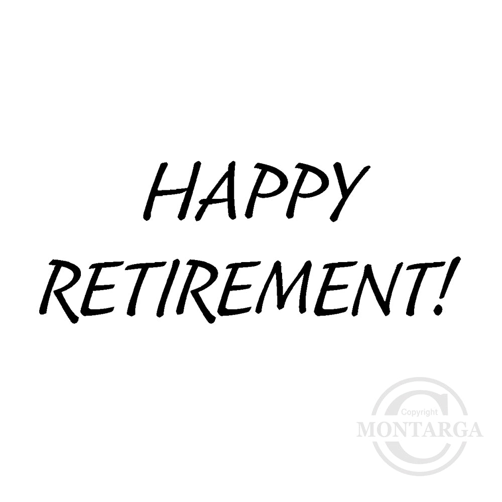2748 B - Happy Retirement Wording Rubber Stamp