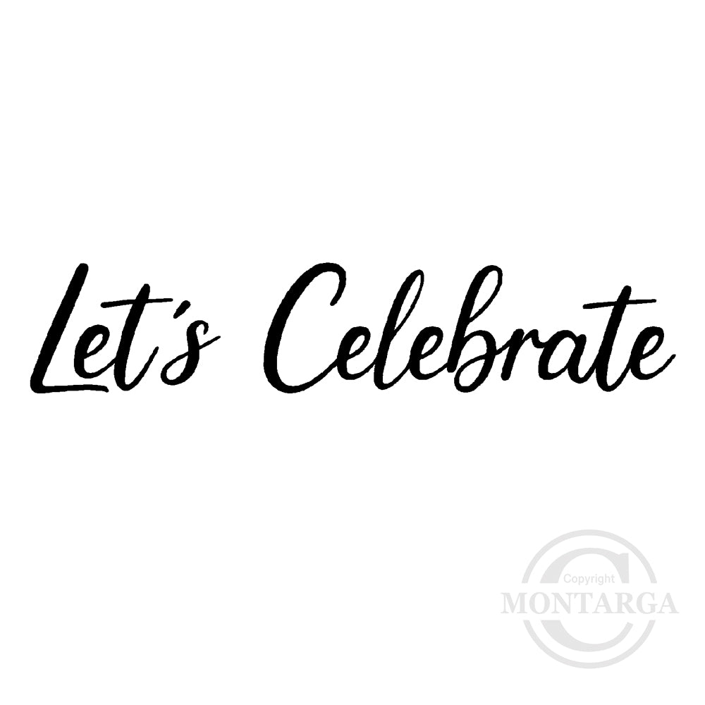 2862 BB - Let's Celebrate Wording Rubber Stamp