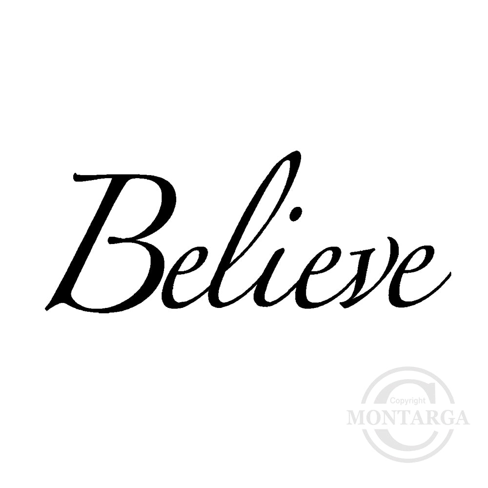 2974 B - Believe Wording Rubber Stamp