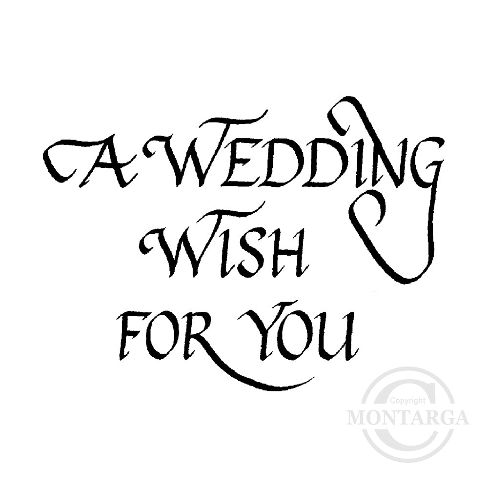 3007 F - Wedding Wish Wording Rubber Stamps