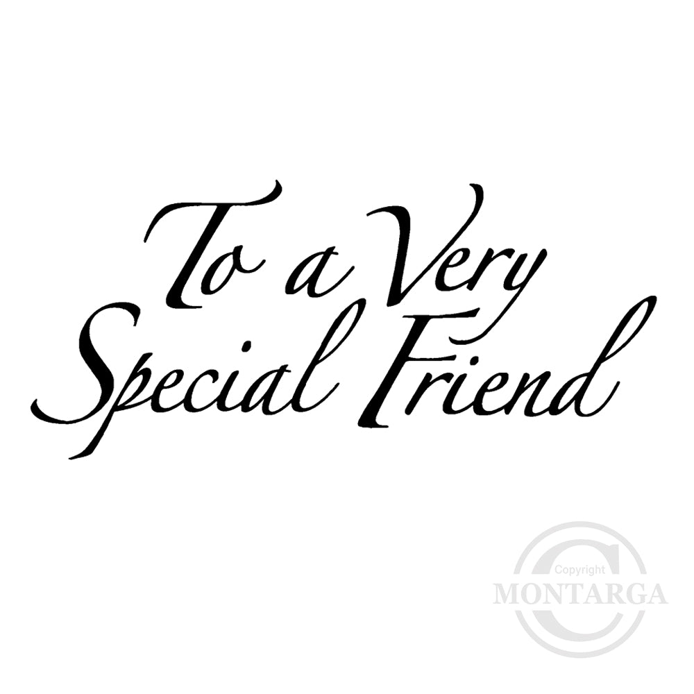 3018 FF - Special Friend Wording Rubber Stamp