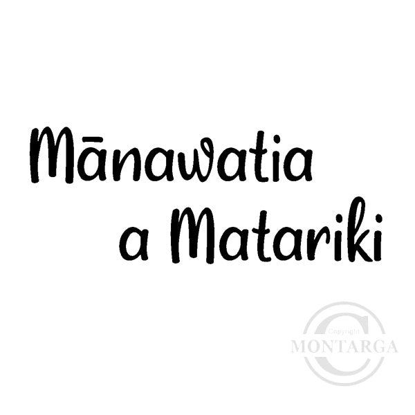 3951 B - Mānawatia a Matariki Wording Rubber Stamp