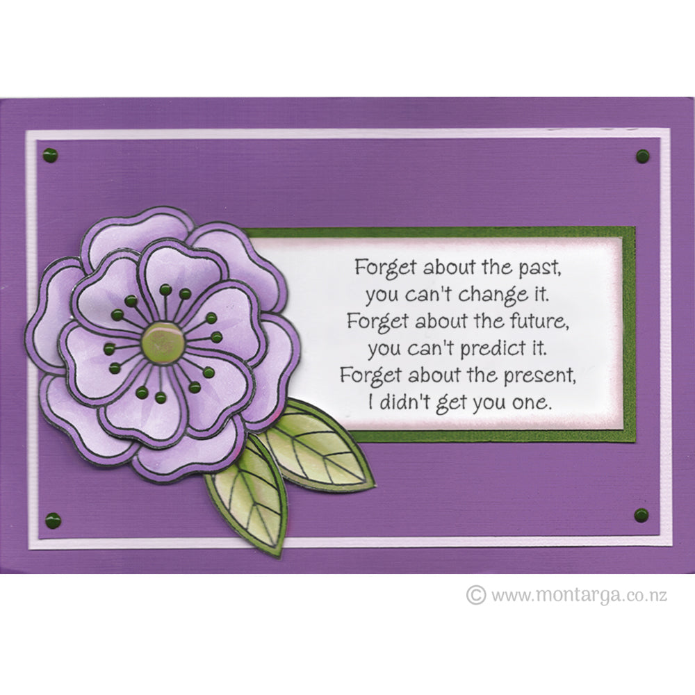 0319 E - Forget About the Present Wording Rubber Stamp