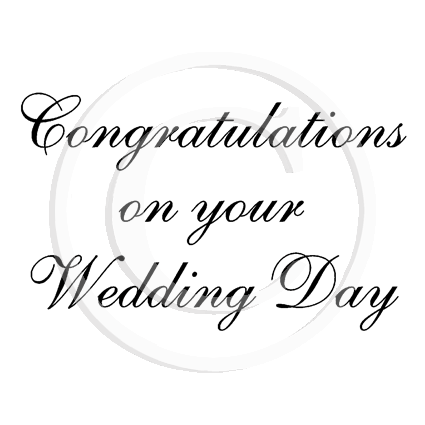 3010 E - Congratulations  Wedding Day Wording Rubber Stamp