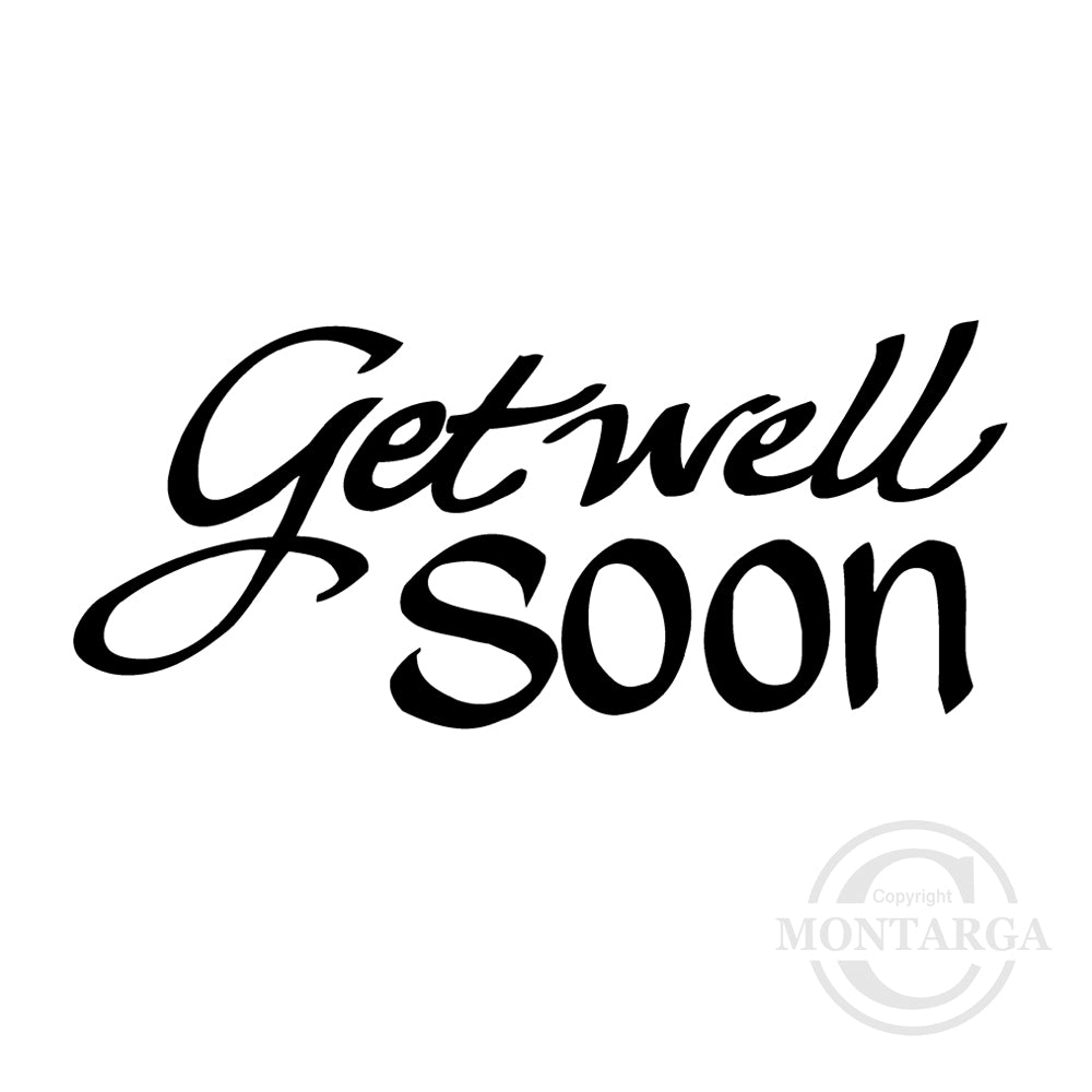 0221 B - Get Well Wording Rubber Stamp