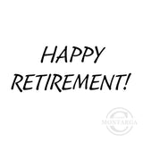 2748 B - Happy Retirement Wording Rubber Stamp