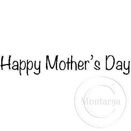 2753 B - Mother's Day Wording Rubber Stamp