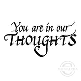 2808 E - In Our Thoughts Wording Rubber Stamp
