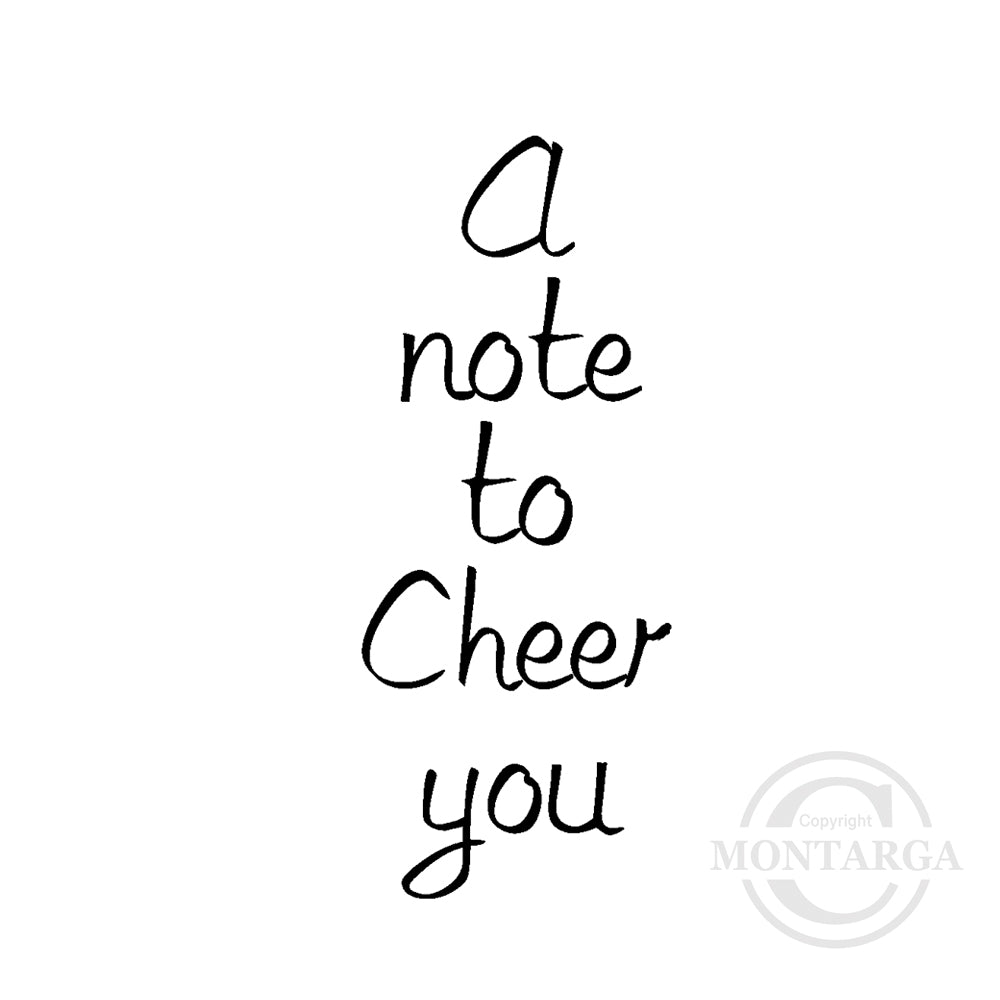2819 B - Note to Cheer Wording Rubber Stamp