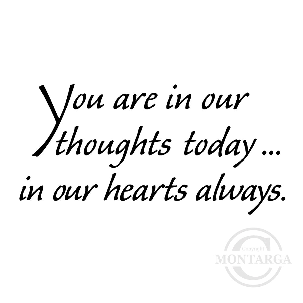 2822 FF - In our Thoughts Today Wording Rubber Stamp