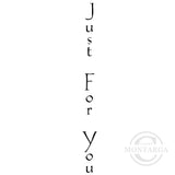 2949 BBB - Just For You Wording Rubber Stamp