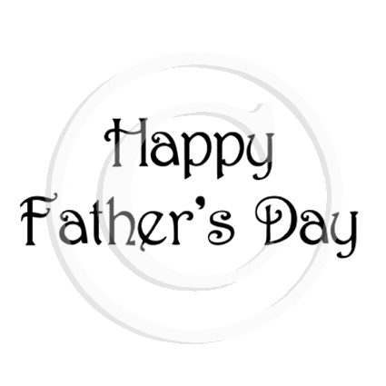 0205 B - Father's Day Wording Rubber Stamp