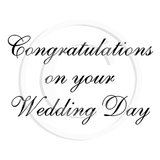 3010 E - Congratulations  Wedding Day Wording Rubber Stamp